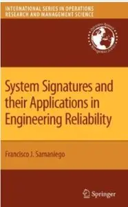 System Signatures and their Applications in Engineering Reliability [Repost]
