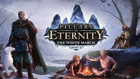 Pillars of Eternity - The White March Part II (2016)