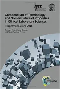 Compendium of Terminology and Nomenclature of Properties in Clinical Laboratory Sciences: Recommendations 2016