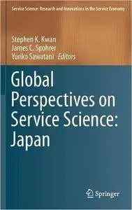 Global Perspectives on Service Science: Japan