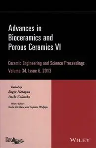 Advances in Bioceramics and Porous Ceramics VI