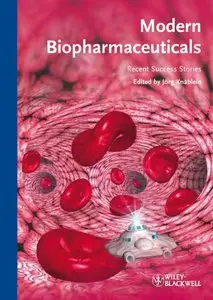 Modern Biopharmaceuticals: Recent Success Stories 