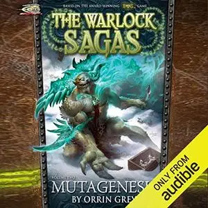 Mutagenesis: The Warlock Sagas, Volume Two [Audiobook]