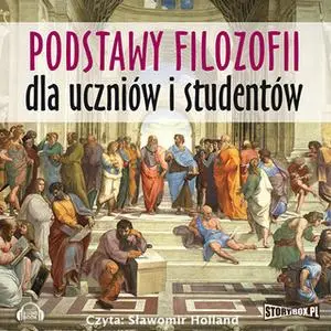 «Podstawy filozofii dla uczniów i studentów» by Krzysztof Wieczorek