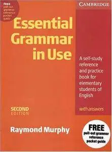 Essential Grammar in Use With Answers: A Self-Study Reference and Practice Book for Elementary Students of English(Repost)
