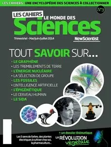 Les Cahiers Le Monde des Sciences No.3 - Mai/Juin/Juillet 2014
