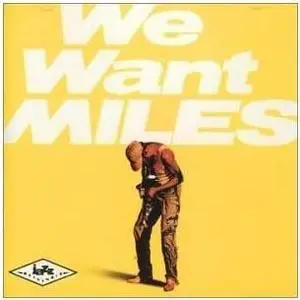 Miles Davis - We Want Miles (1981)