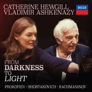 Catherine Hewgill & Vladimir Ashkenazy - From Darkness to Light (2017)