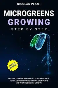 MICROGREENS GROWING Step by Step