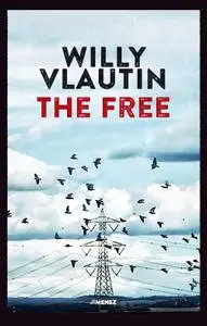 Willy Vlautin - The Free