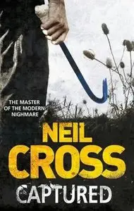 Neil Cross - Captured