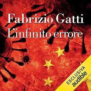 «L'infinito errore» by Fabrizio Gatti