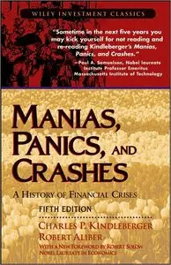 Manias, Panics, and Crashes: A History of Financial Crises