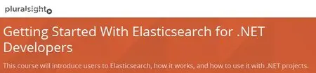 Getting Started With Elasticsearch for .NET Developers