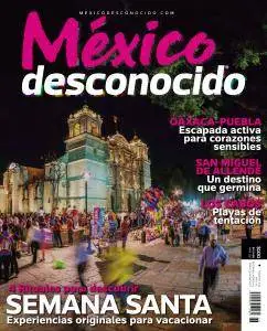 México Desconocido - Abril 2017