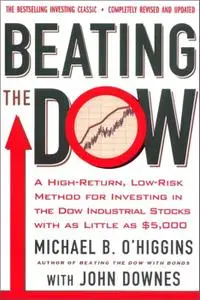 Beating the Dow Completely Revised and Updated