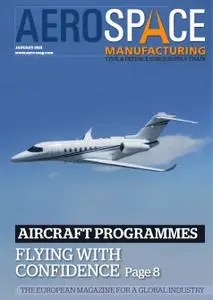 Aerospace Manufacturing - January 2021