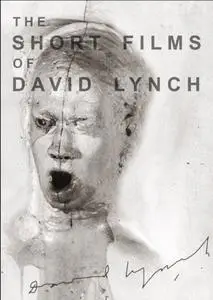 The Short Films of David Lynch (2002)