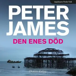 «Den enes död» by Peter James