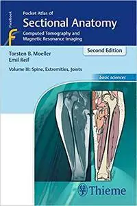Pocket Atlas of Sectional Anatomy, Volume III, Second Edition