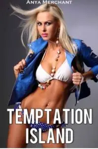 Temptation Island: The Complete Collection (Taboo Erotica)