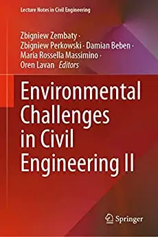 Environmental Challenges in Civil Engineering II