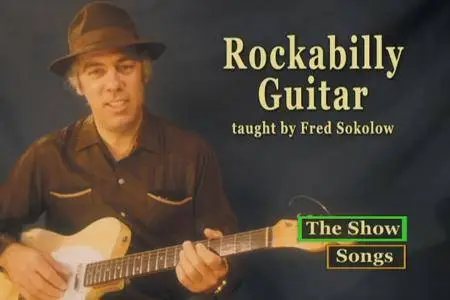 RockaBilly Guitar Taught By Fred Sokolow [repost]