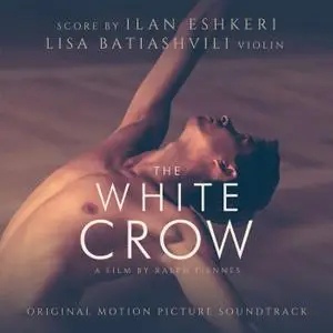 Lisa Batiashvili - The White Crow (Original Motion Picture Soundtrack) (2019) [Official Digital Download]