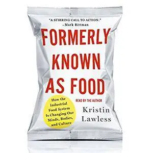 Formerly Known as Food [Audiobook]