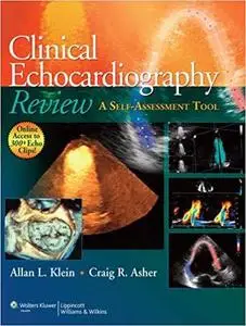 Clinical Echocardiography Review: A Self-Assessment Tool [Repost]