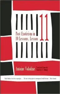 Antoine Volodine - Post-Exoticism in Ten Lessons, Lesson Eleven