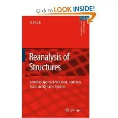 Reanalysis of Structures: A Unified Approach for Linear, Nonlinear, Static and Dynamic Systems