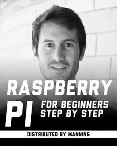 Raspberry Pi for Beginners, Step by Step