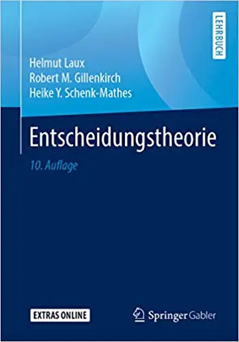 Entscheidungstheorie (Springer-lehrbuch)