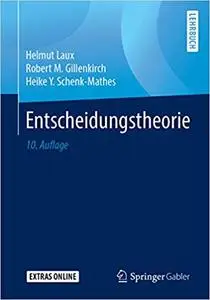 Entscheidungstheorie (Springer-lehrbuch)