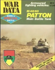 M-48/60 Patton Main Battle Tank (Born in Batle Special)