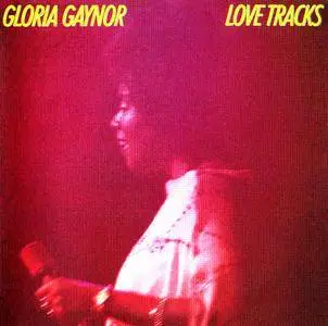 Gloria Gaynor - Love Tracks (1978) {2013 Remastered & Expanded - Big Break Records CDBBR 0140}