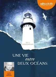 M.L. Stedman, "Une vie entre deux océans", Livre audio 2 CD MP3