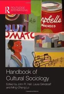 Handbook of Cultural Sociology (Repost)