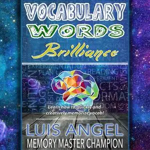 «Vocabulary Words Brilliance» by Luis Angel Echeverria