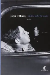Nulla, solo la notte di John E. Williams