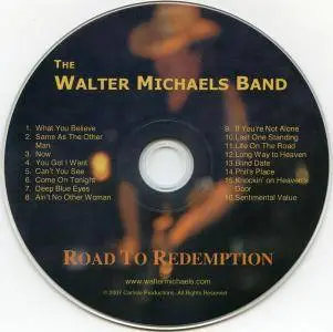 The Walter Michaels Band - Road To Redemption (2007)