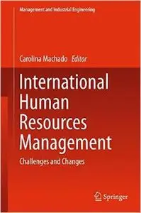 International Human Resources Management: Challenges and Changes