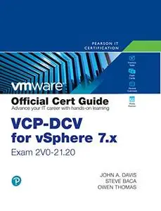 VCP-DCV for vSphere 7.x (Exam 2V0-21.20) Official Cert Guide, 4th Edition
