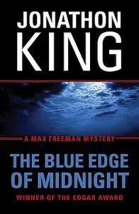 «The Blue Edge of Midnight» by Jonathon King