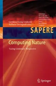 Computing Nature: Turing Centenary Perspective