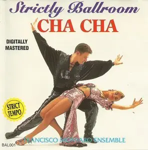 Francisco Montaro Ensemble - Strictly Ballroom Cha Cha (1990)