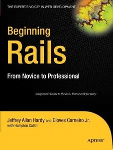 Beginning Rails: From Novice to Professional (Repost)