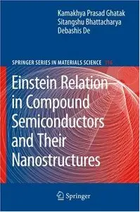 Einstein Relation in Compound Semiconductors and Their Nanostructures (repost)