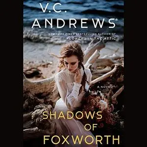 Shadows of Foxworth Dollanganger, Book 11 [Audiobook]
